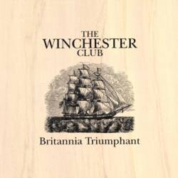 The Winchester Club : Britannia Triumphant